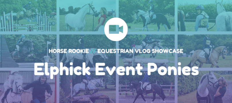Vlog-Elphick-Event-Ponies